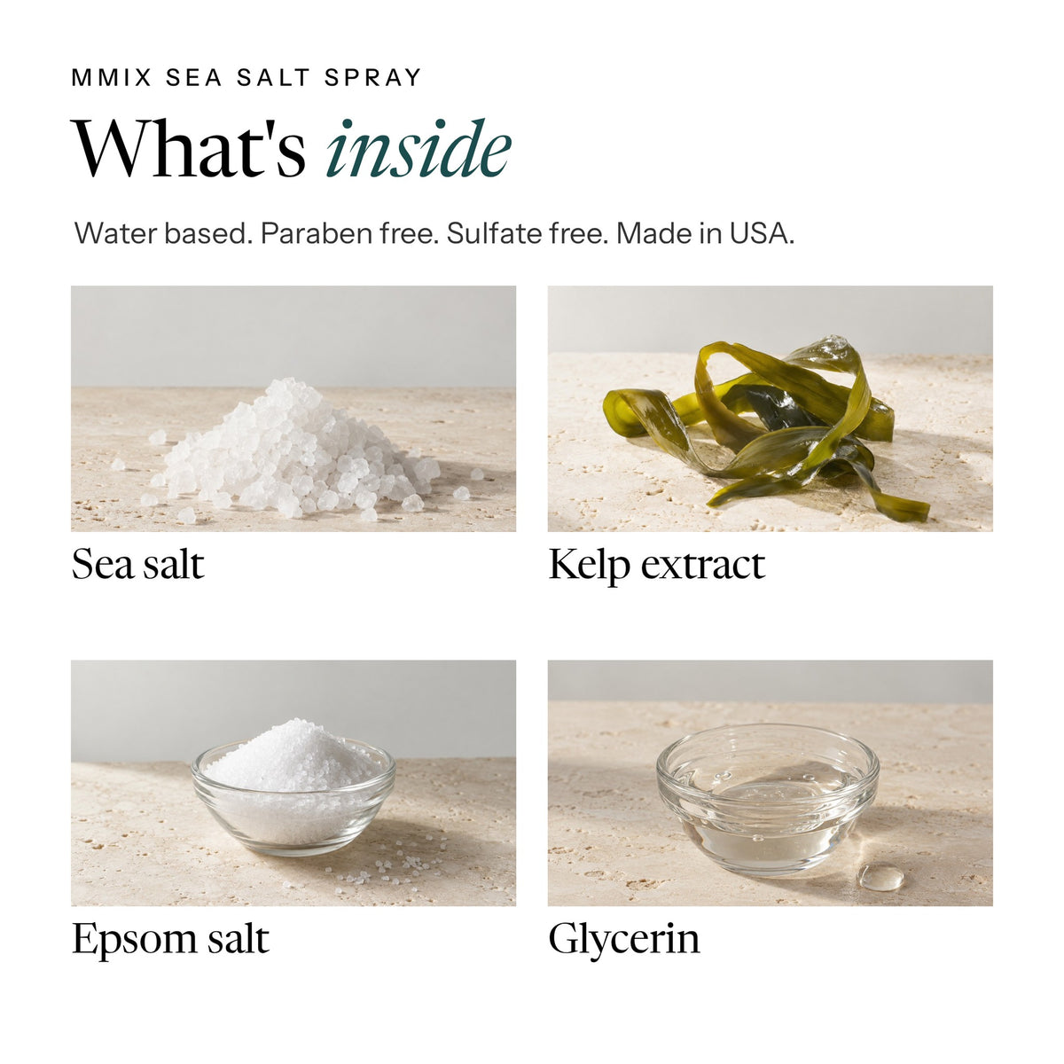 MMIX Sea Salt Spray ingredients: sea salt, kelp extract, Epsom salt, glycerin. Water based, paraben free, sulfate free, made in USA
